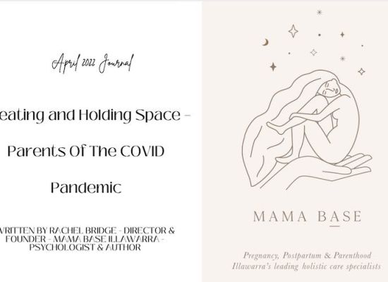 Creating and holding space  - parents of the COVID pandemic