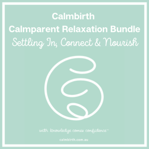 Calmbirth Calmparent Relaxation Audio